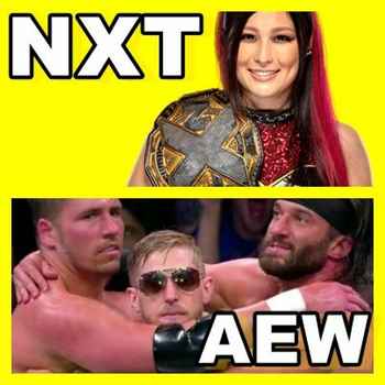 WHATS UP WITH WRESTLEMANIA 2021 AEW NXT 