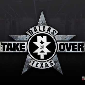 W2M EXTRA 28 WWE NXT Takeover Dallas Rev