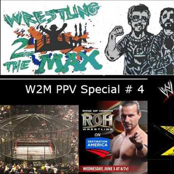 W2M Special 4 WWE E Chamber Review