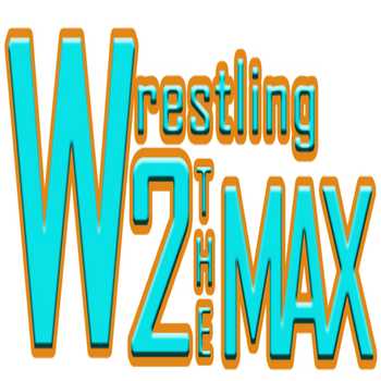 Wrestling 2 the MAX EP 249 Pt 1 John Cen