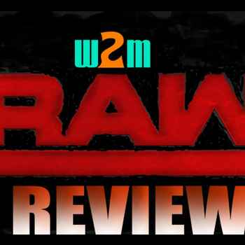 Wrestling 2 the Max Raw Review 31918