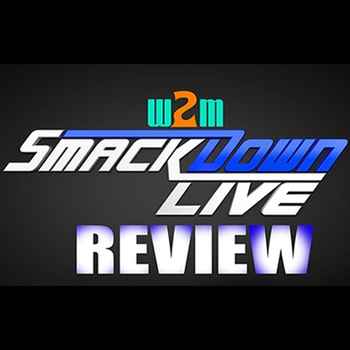 Wrestling 2 the Max Smackdown Live Revie