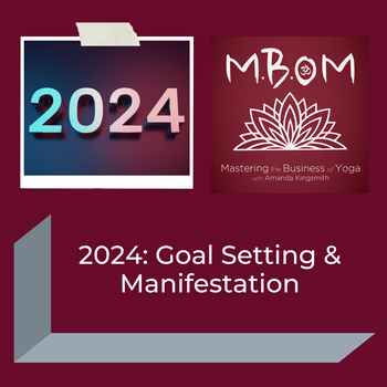  2024 Goal Setting Manifestation