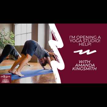  Im opening a yoga studio Help