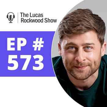  573 Carnivore Diet Controversy with Lucas Rockwood