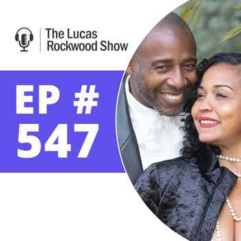  547 How to Build a Marriage that Will Survive Prison with Sibil Fox and Rob Richardson