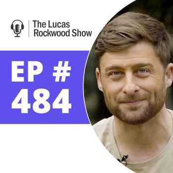 484 Rise of Radical Beliefs with Lucas R